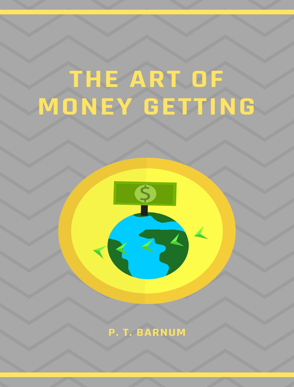 The art of money getting