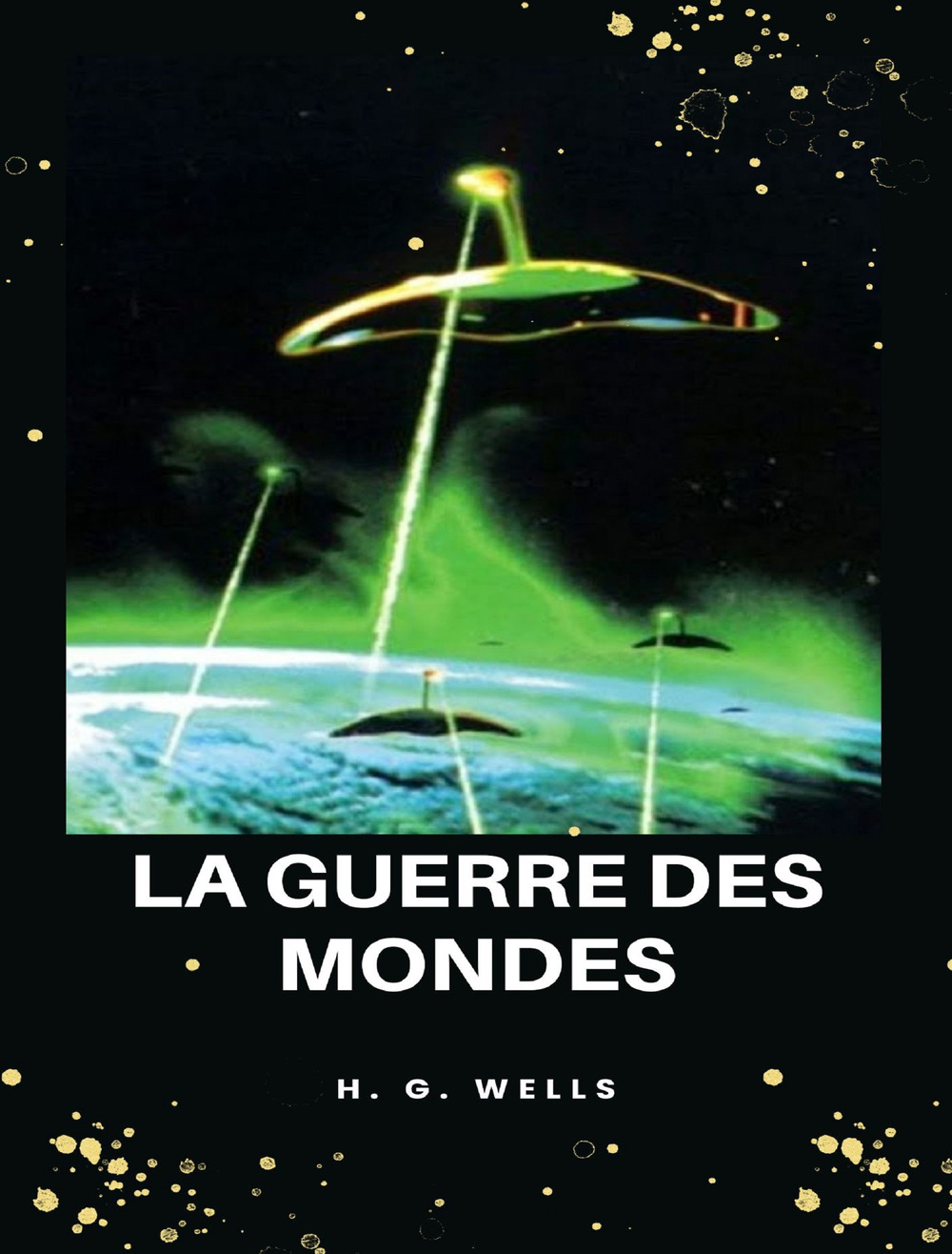La guerre des mondes