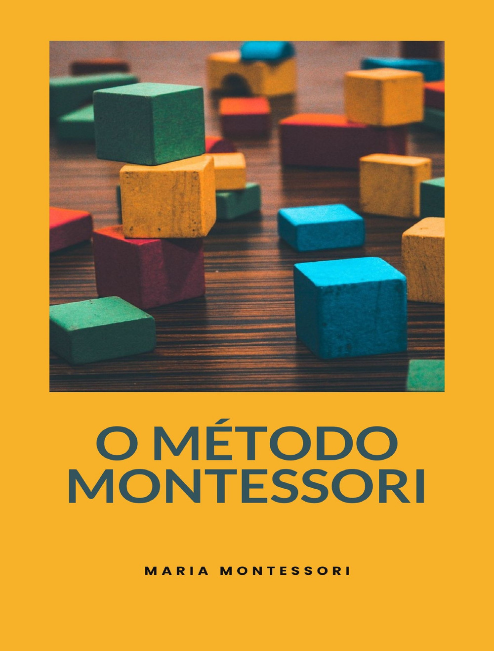 O método Montessori