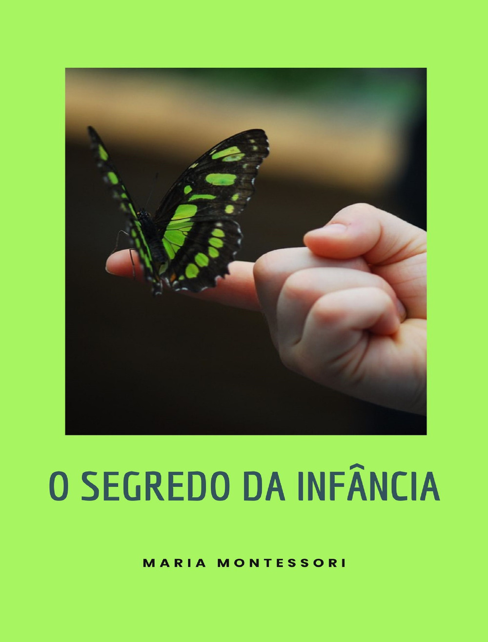 O segredo da infância