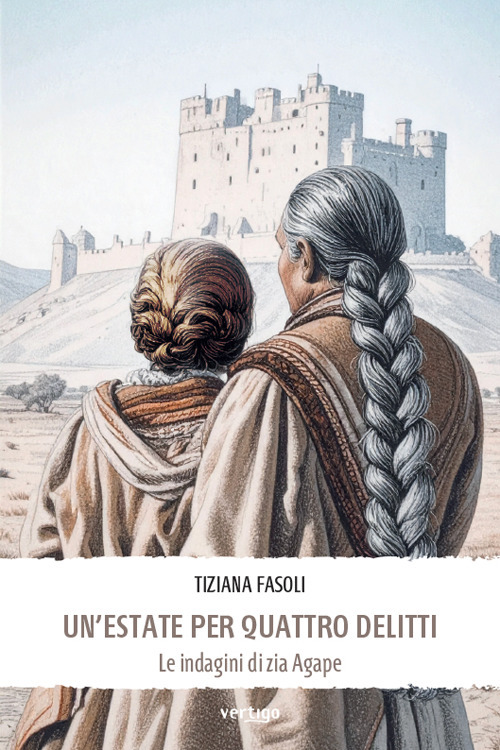 Un'estate per quattro delitti. Le indagini di zia Agape