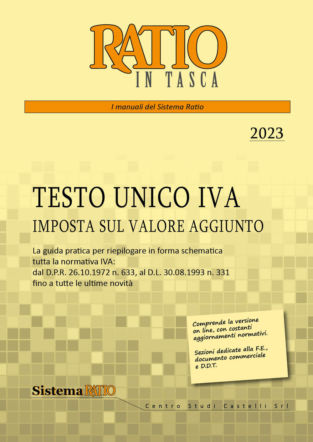 Testo unico IVA. Imposta sul valore aggiunto 2023