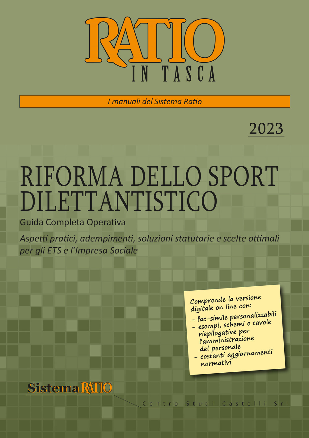 Riforma dello sport dilettantistico. Guida completa operativa