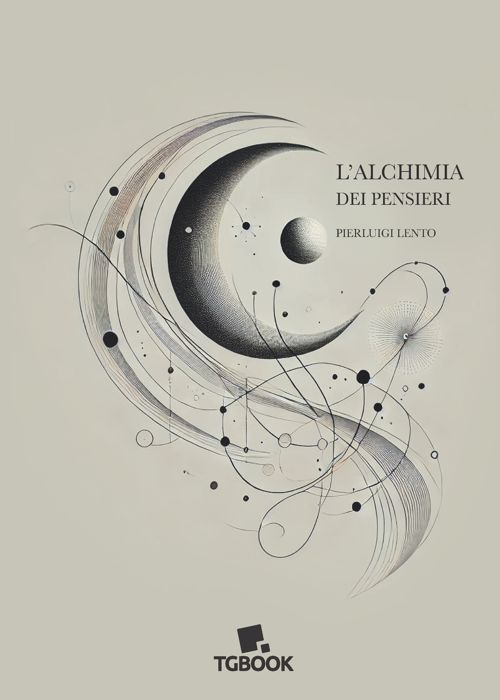 L'alchimia dei pensieri