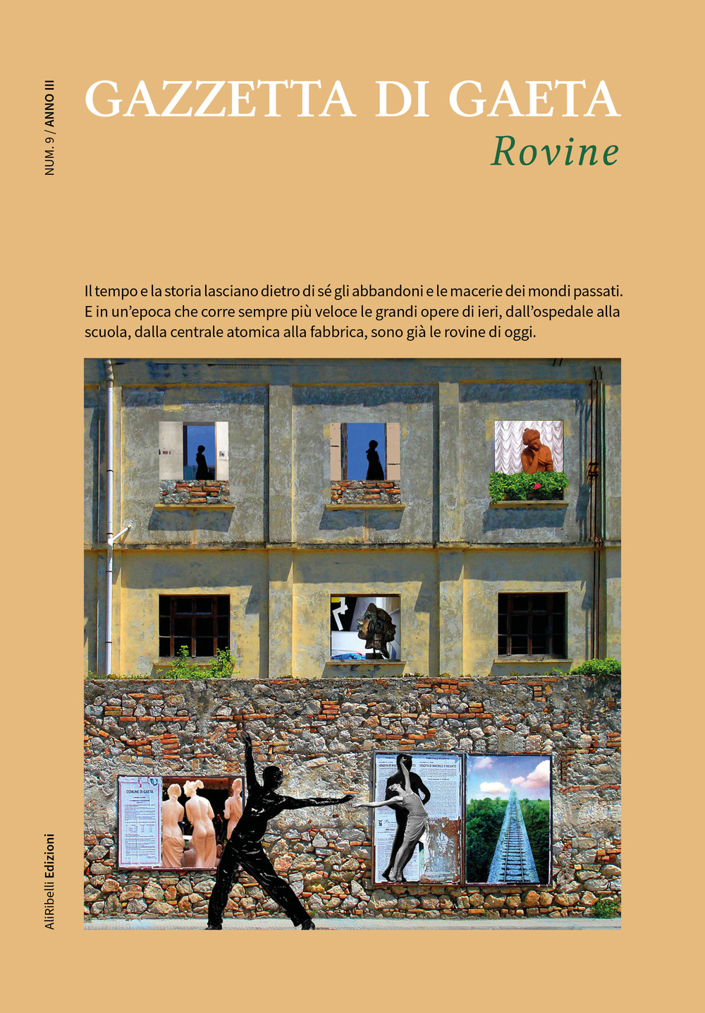 Gazzetta di Gaeta. Vol. 9: Rovine