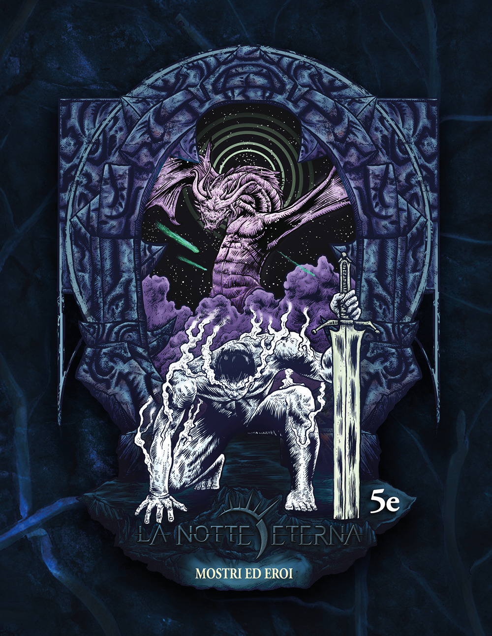Mostri ed eroi. La notte eterna