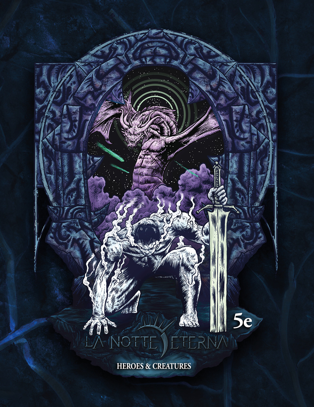 Heroes and creatures. La notte eterna 5e