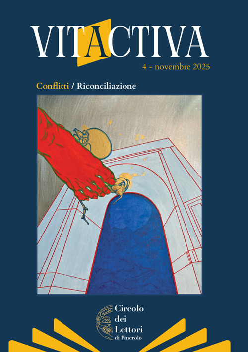 Vitactiva. Vol. 4: Conflitti/riconciliazione