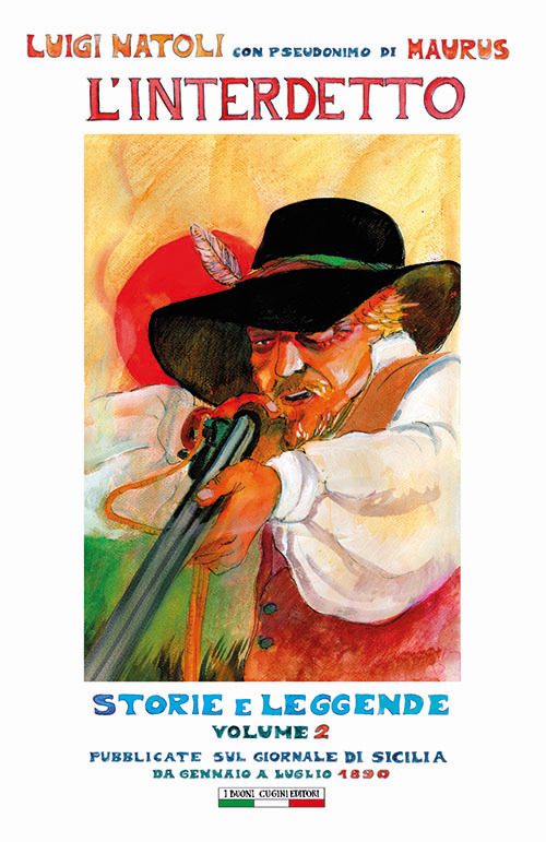 L'interdetto. Storie e leggende. Vol. 2