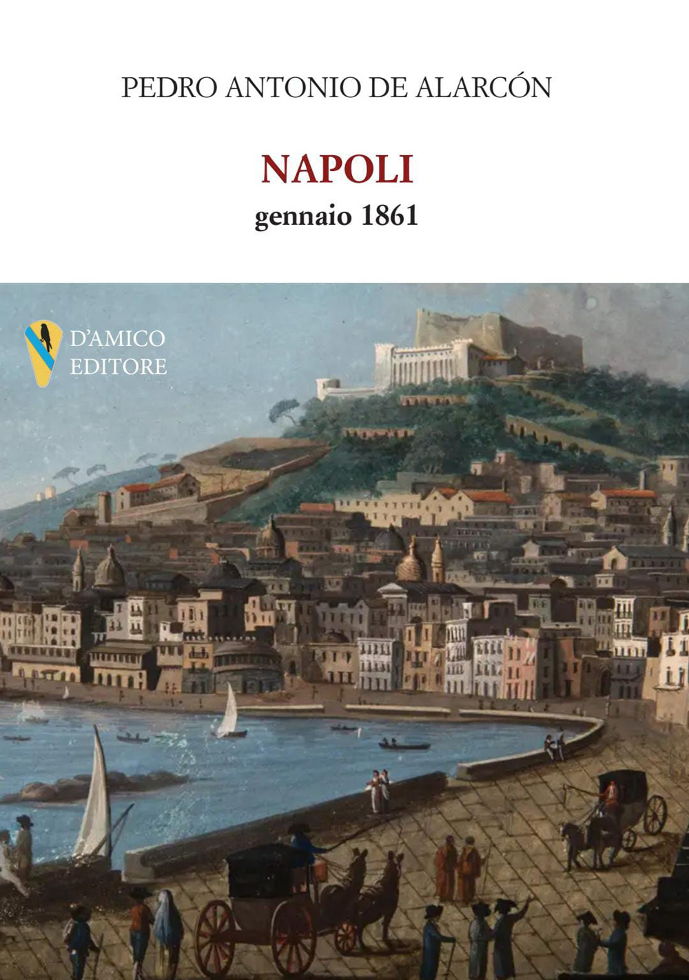 Napoli, gennaio 1861