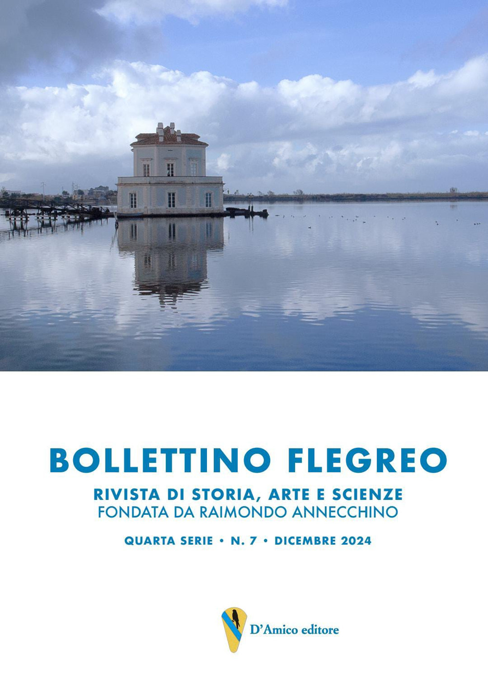 Bollettino Flegreo. Rivista di storia, arte e scienze. Vol. 7