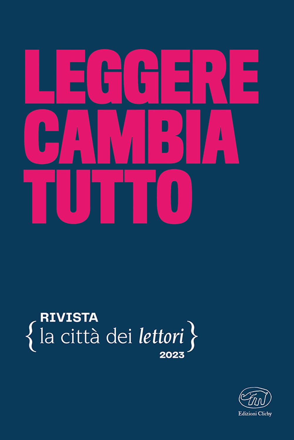 Leggere cambia tutto. La città dei lettori. Vol. 3
