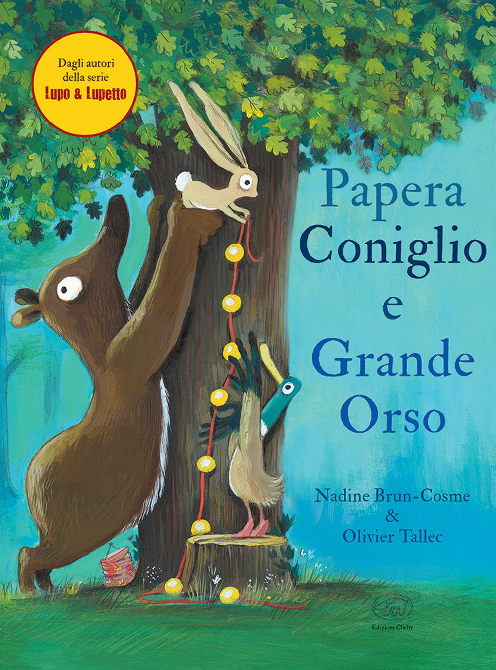 Papera, Coniglio e Grande Orso