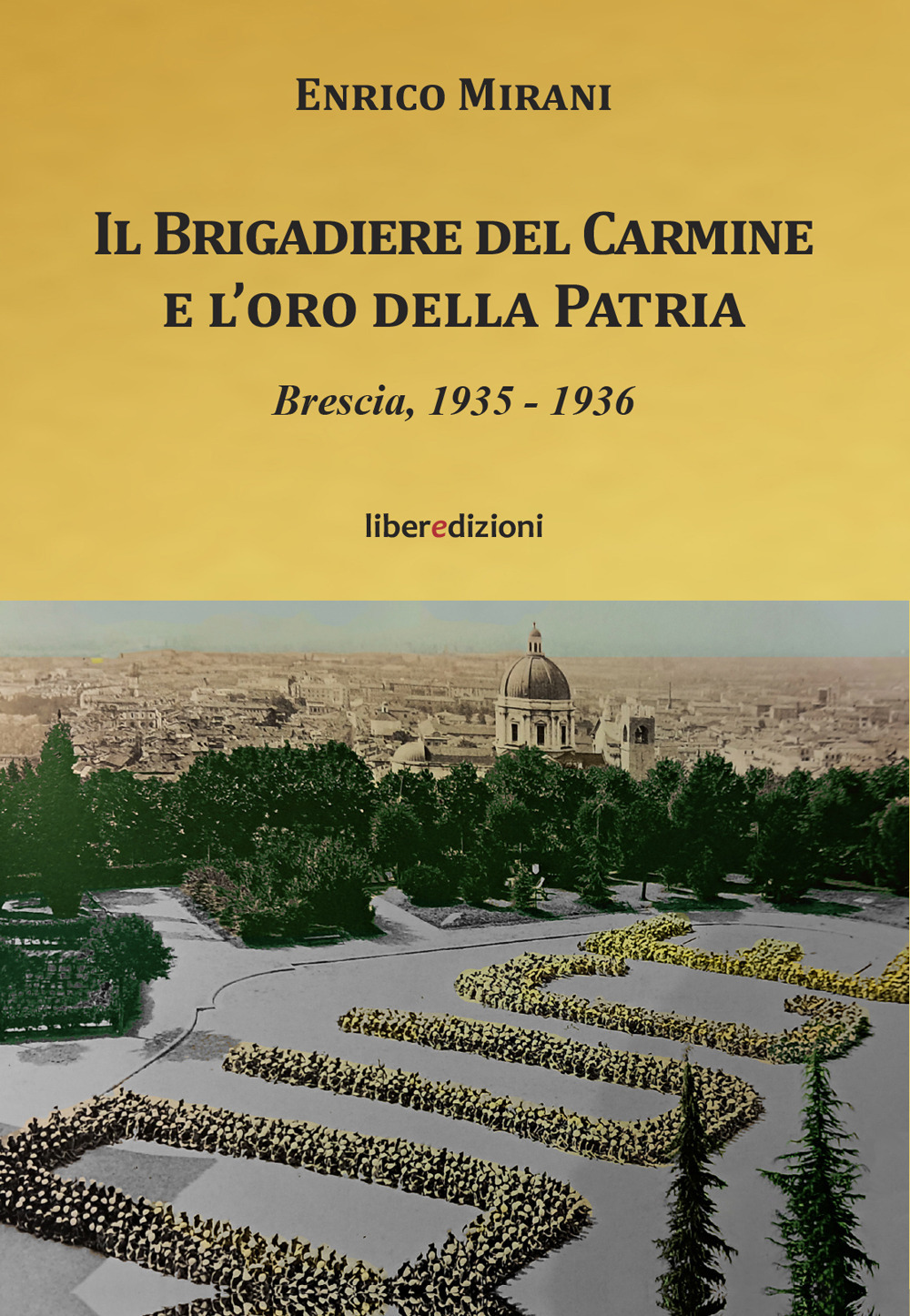Il brigadiere del Carmine e l'oro della patria