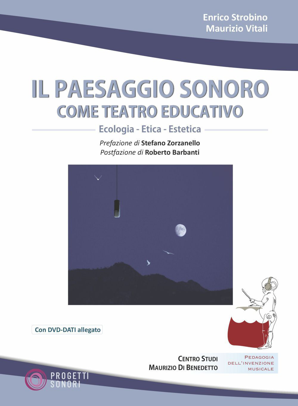 Il paesaggio sonoro come teatro educativo