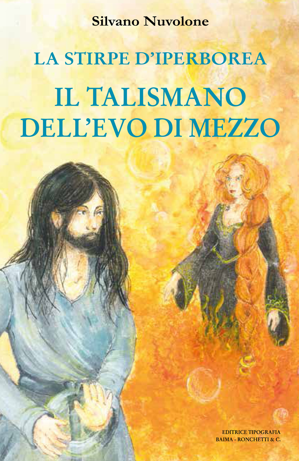 La stirpe di iperborea. Il talismano dell'Evo di Mezzo