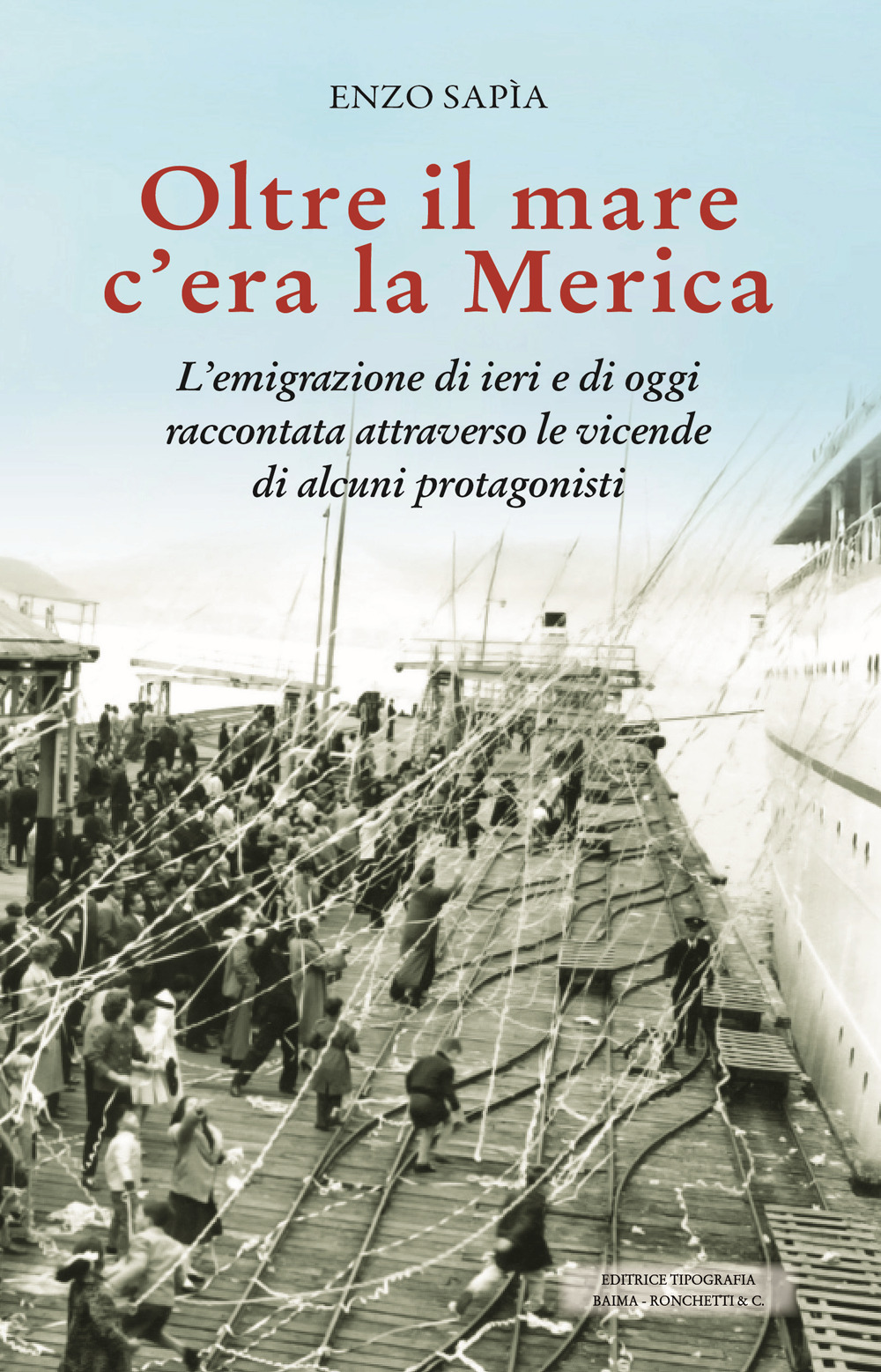 Oltre il mare c’era la Merica. L’emigrazione di ieri e di oggi raccontata attraverso le vicende di alcuni protagonisti