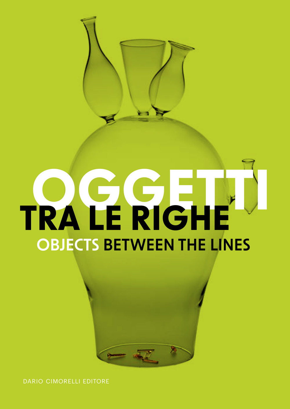 Oggetti tra le righe-Objects between the lines. Catalogo della mostra (New Delhi, 12 dicembre 2024-31 gennaio 2025)