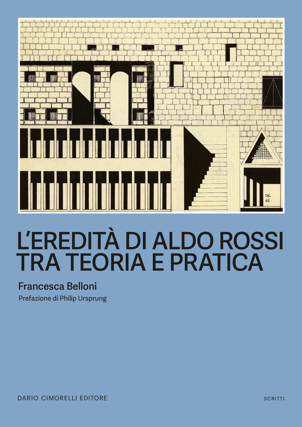 L'eredità di Aldo Rossi tra teoria e pratica