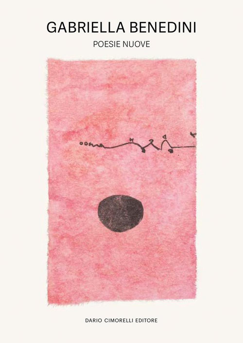 Gabriella Benedini. Poesie nuove
