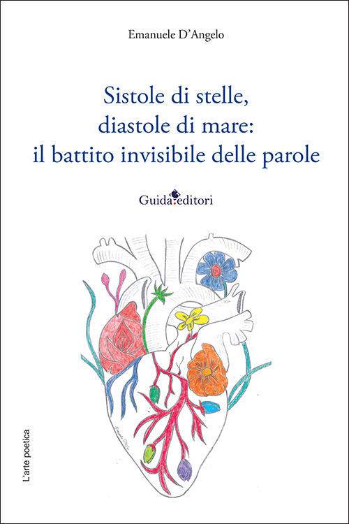 Sistole di stelle, diastole di mare: il battito invisibile delle parole