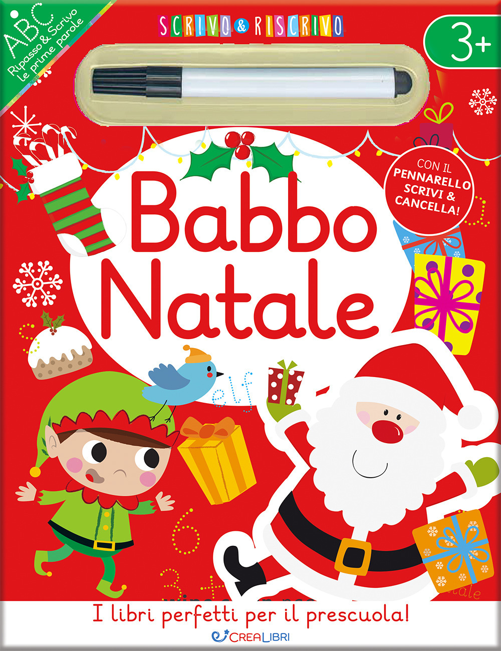 Babbo Natale. Scrivo & riscrivo