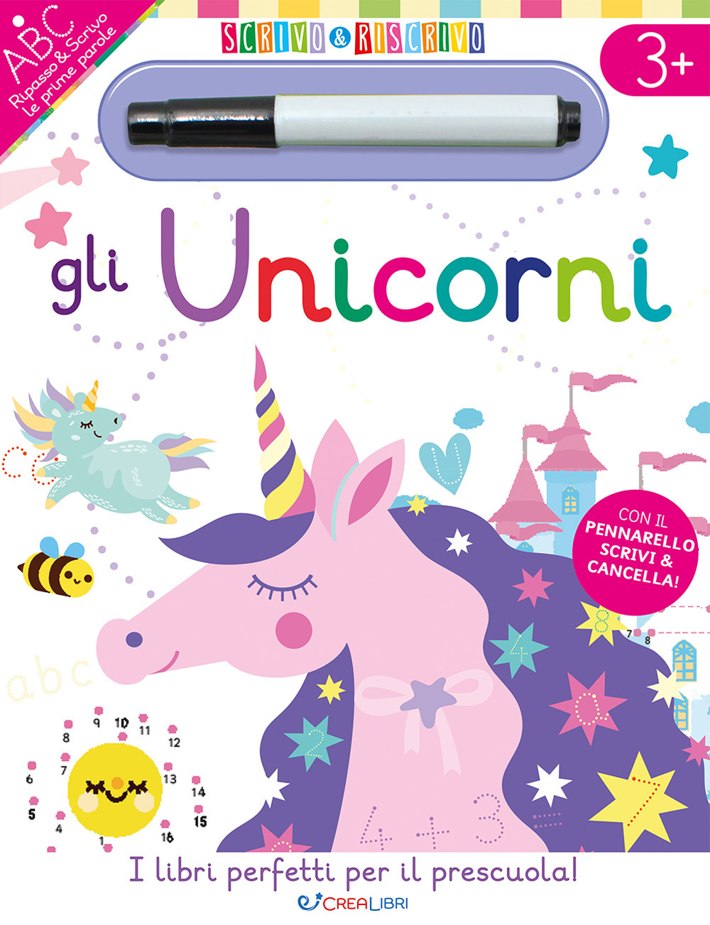 Gli unicorni. Scrivo&riscrivo