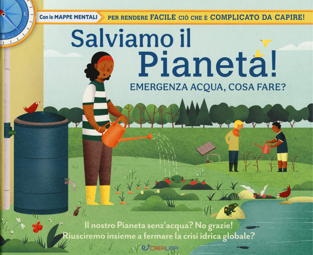 Salviamo il pianeta! Emergenza acqua, cosa fare? Libri utili