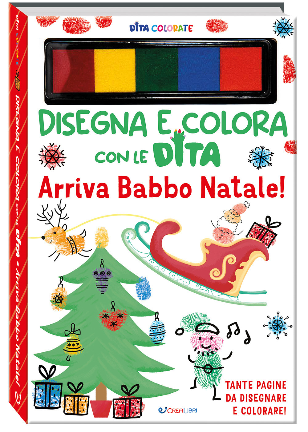 Arriva Babbo Natale! Dita colorate. Disegna e colora con le dita