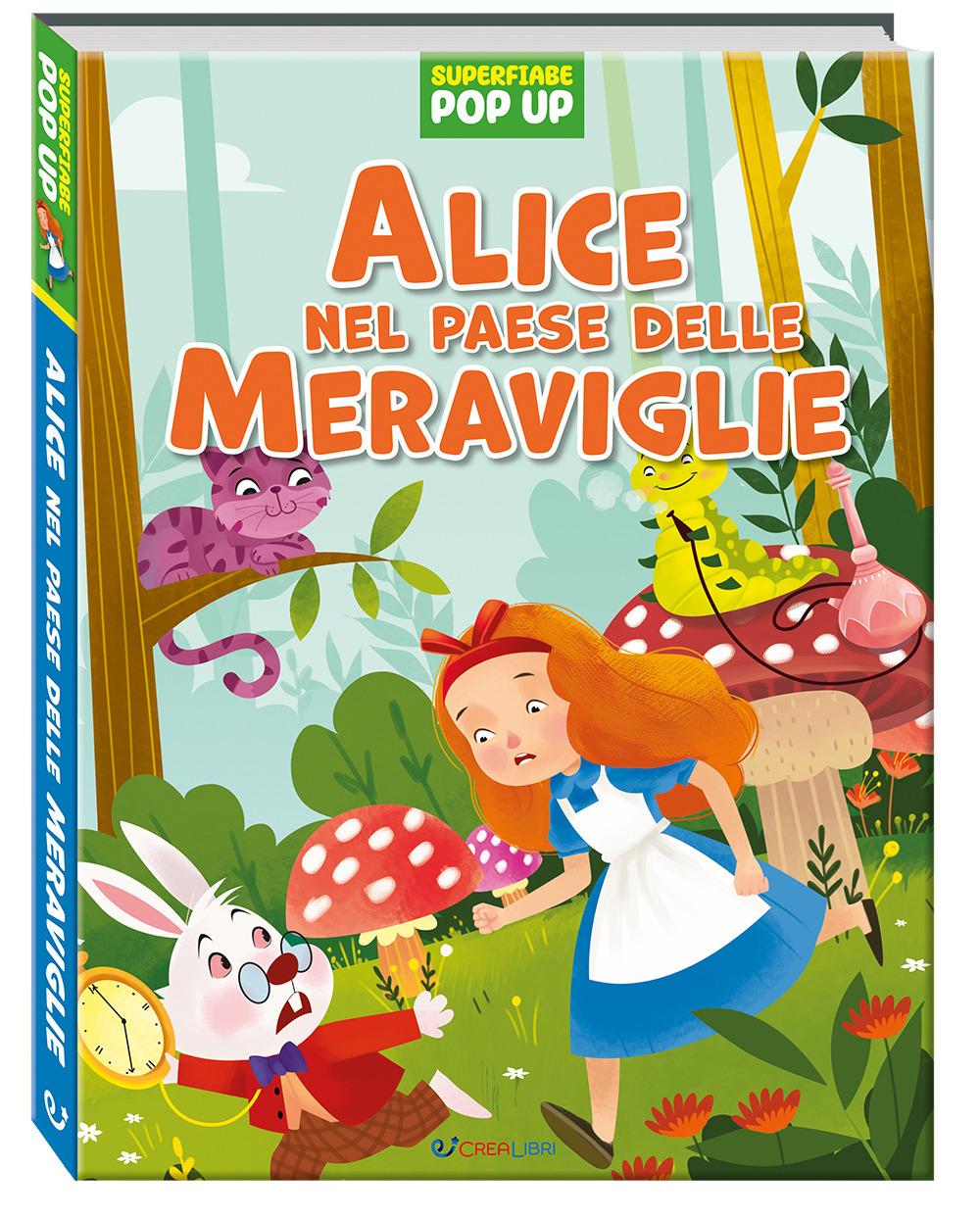 Alice nel paese delle meraviglie. Superfiabe pop up