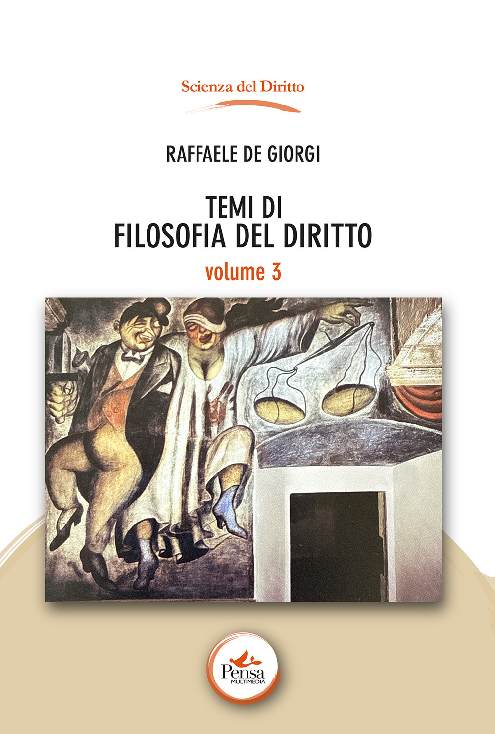 Temi di filosofia del diritto. Vol. 3