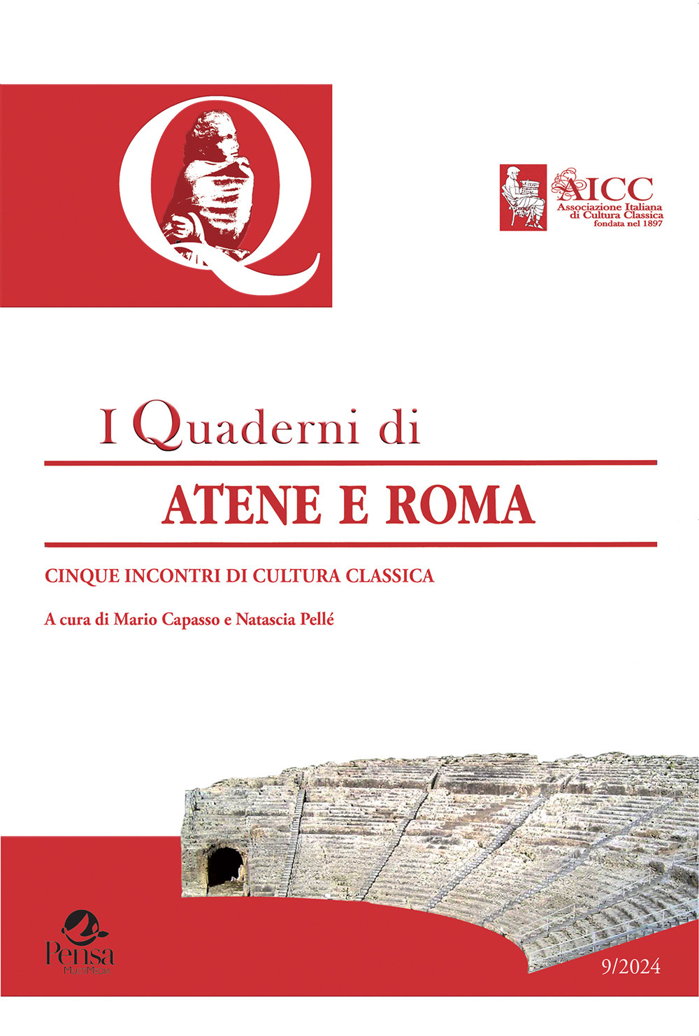Quaderni di Atene e Roma. Vol. 9: Cinque incontri di cultura classica