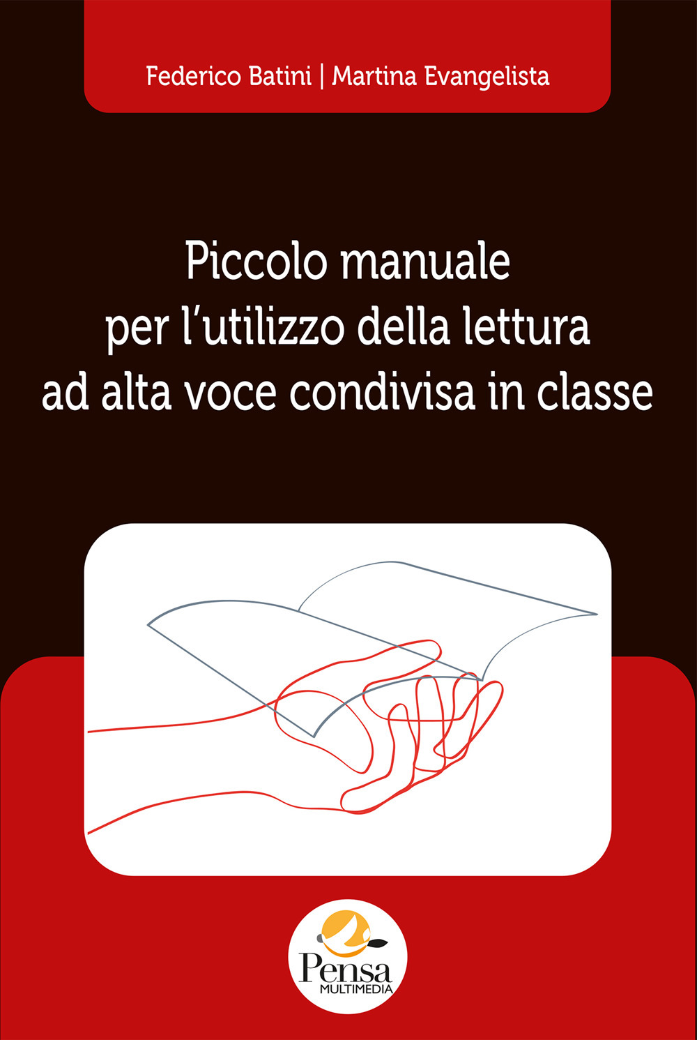 Piccolo manuale per l’utilizzo della lettura ad alta voce condivisa in classe