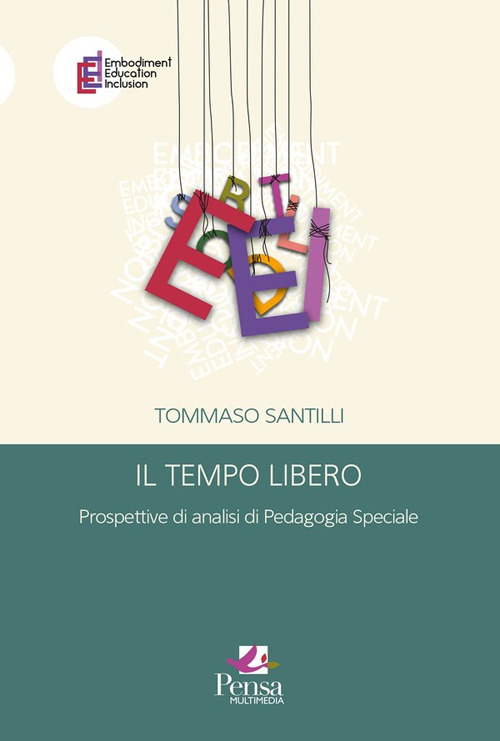 Il tempo libero. Prospettive di analisi di pedagogia speciale