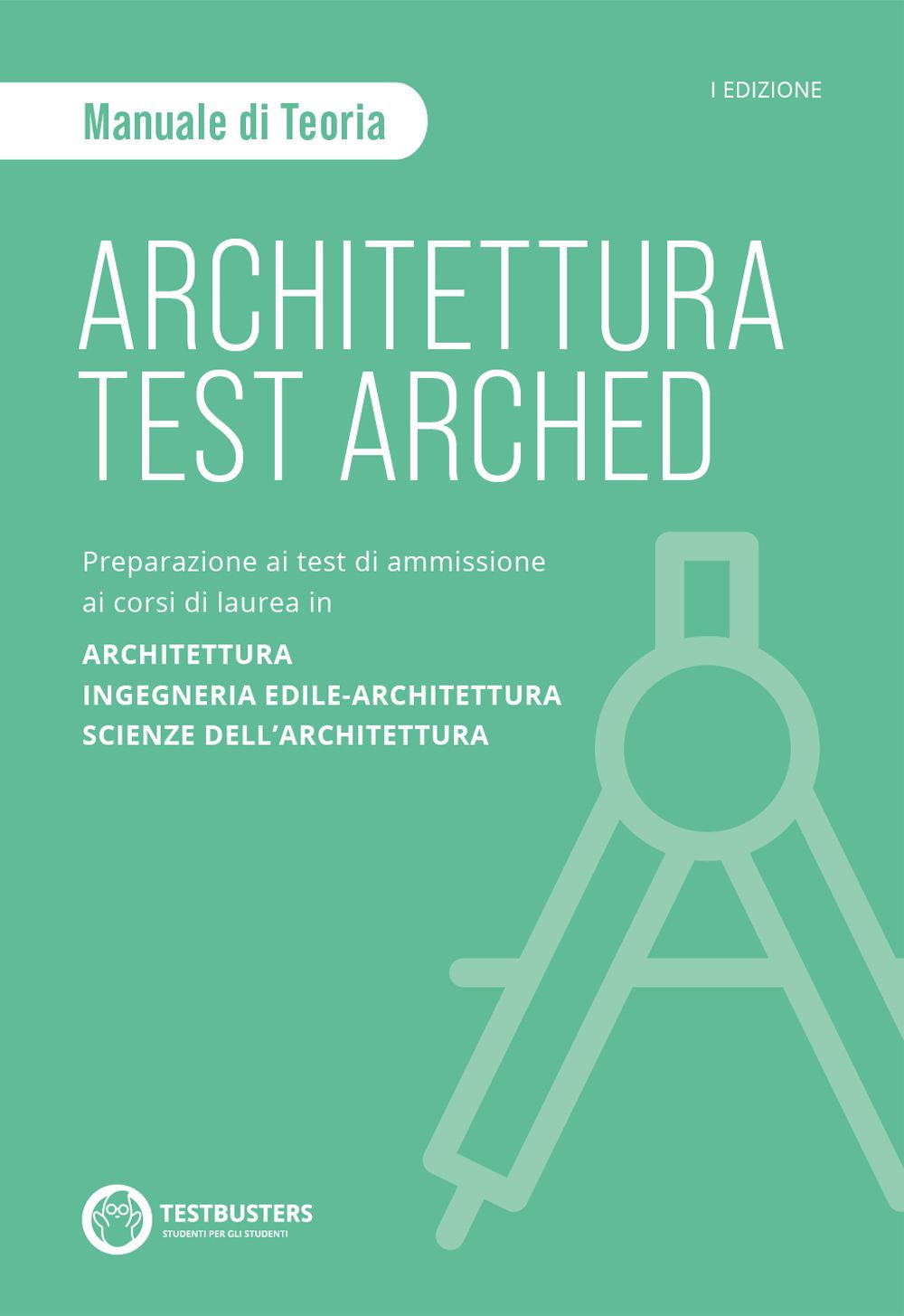 Testbusters Architettura Test Arched. Manuale di teoria