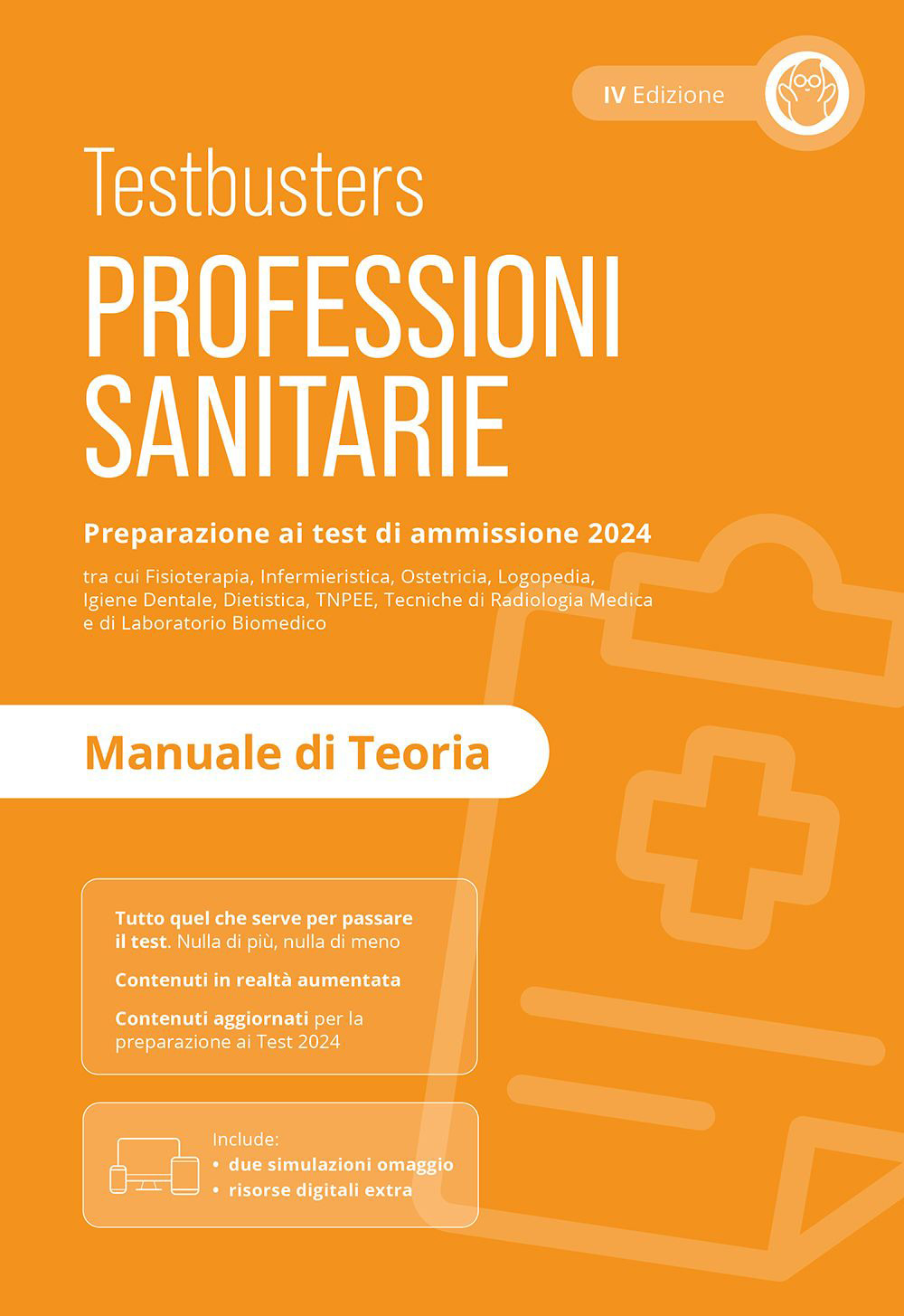 Professioni sanitarie. Manuale di teoria. Preparazione ai test di ammissione 2024