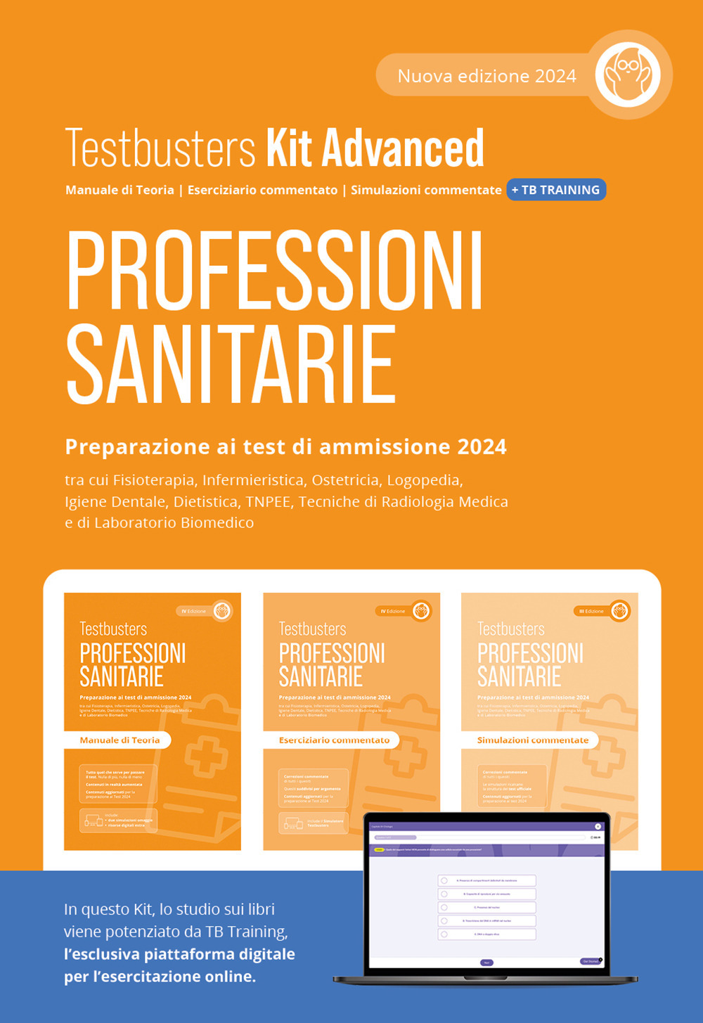 Professioni sanitarie. Kit advanced. Preparazione ai test di ammissione 2024