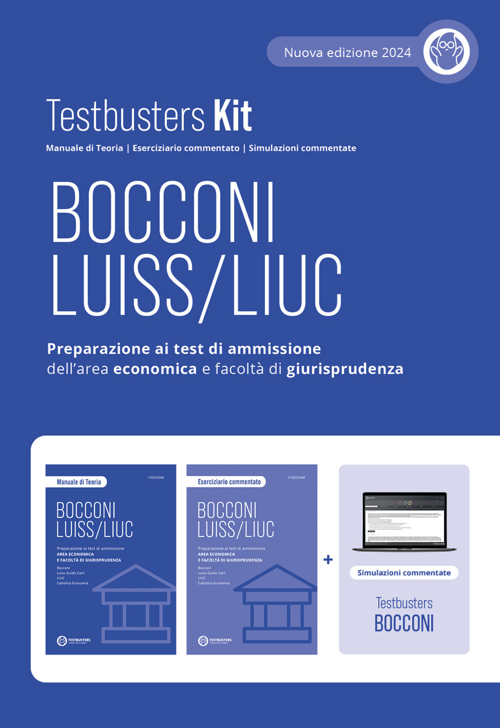Testbusters kit. Bocconi-LUISS/LIUC. Preparazione ai test di ammissione di area economica e giuridica