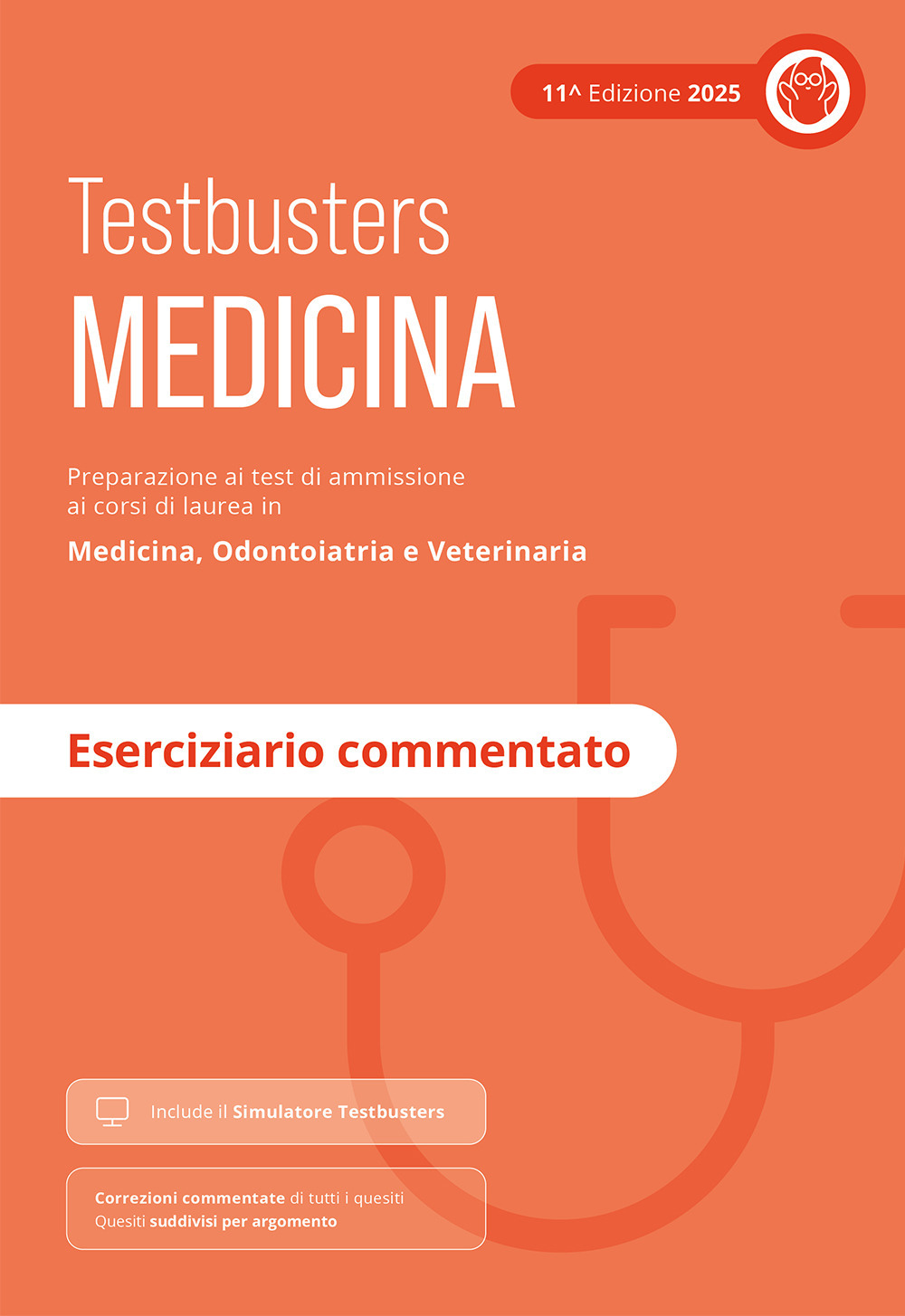 Testbusters Test di Medicina 2025 - Eserciziario commentato