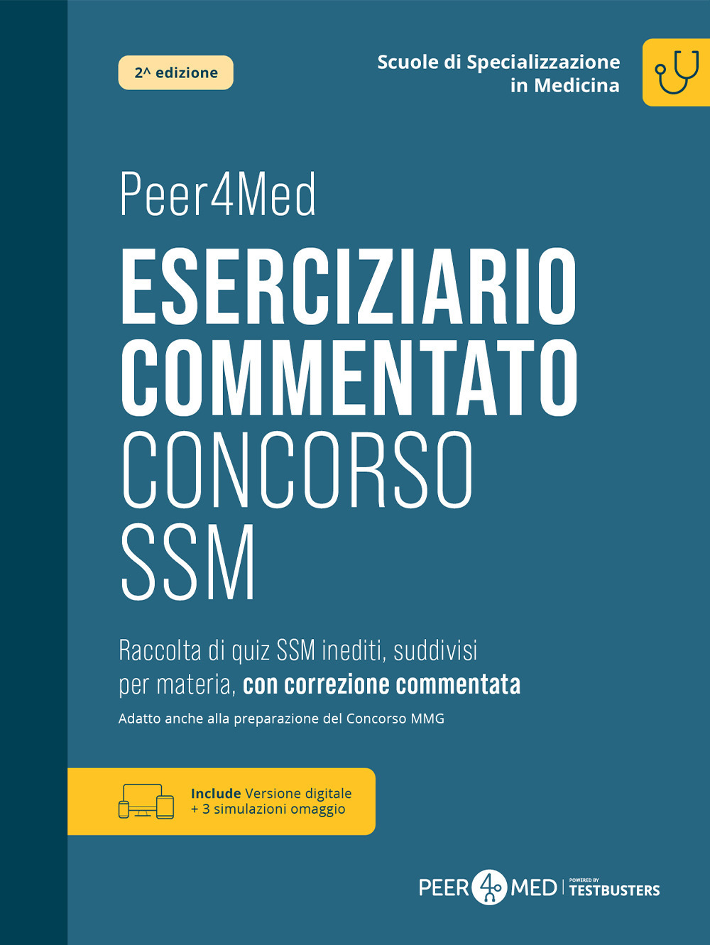 Eserciziario commentato Concorso SSM. Raccolta di quiz SSM inediti, suddivisi per materia, con correzione commentata. Preparazione per il test d'ammissione alle scuole di specializzazione in medicina