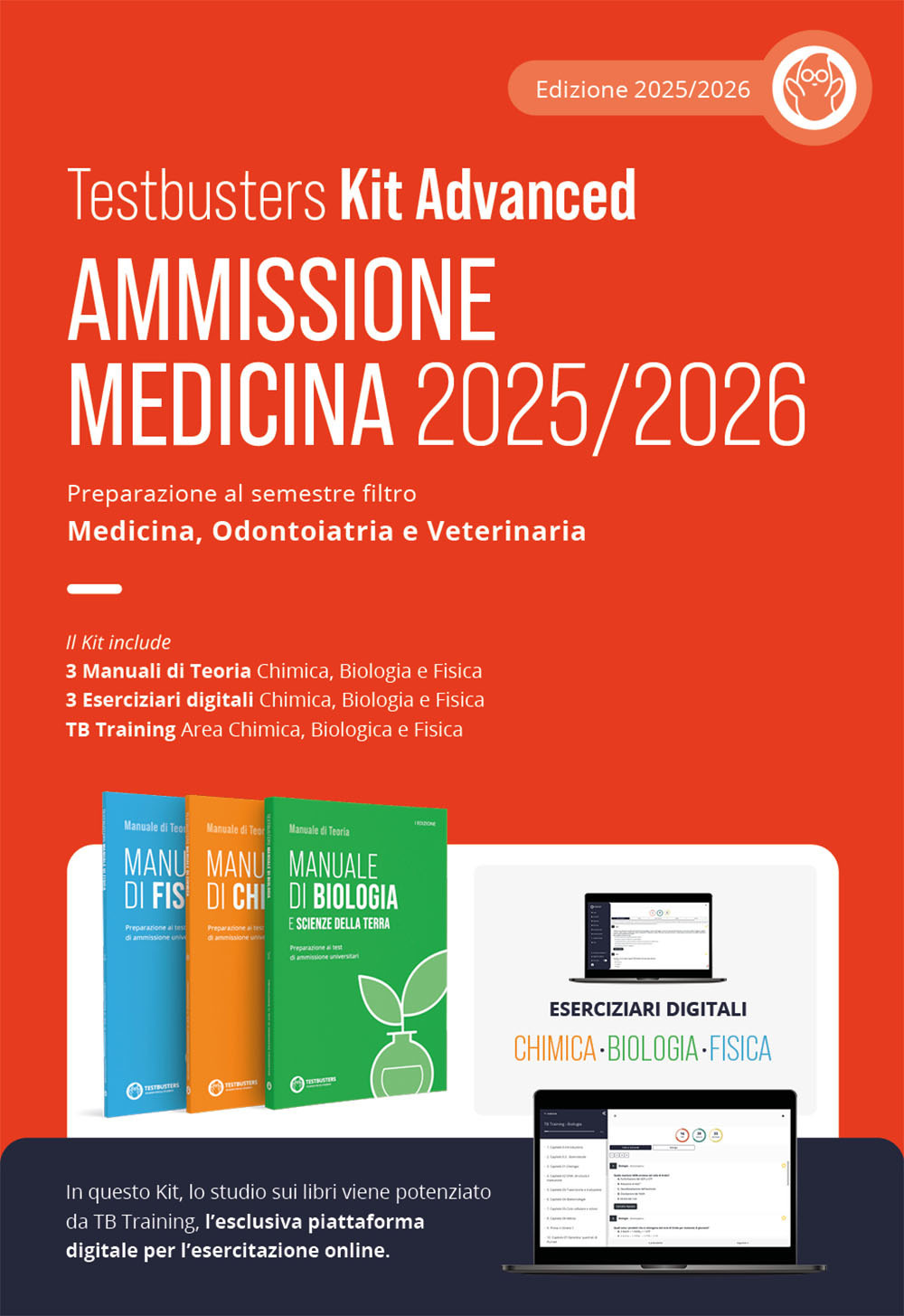 Testbusters kit advanced. Ammissione Medicina 2025/2026. Preparazione al semestre filtro Area Chimica, Biologica e Fisica