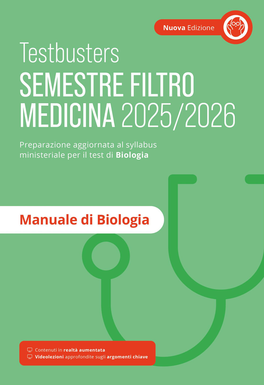 Testbusters. Manuale di biologia. Semestre filtro 2025/2026