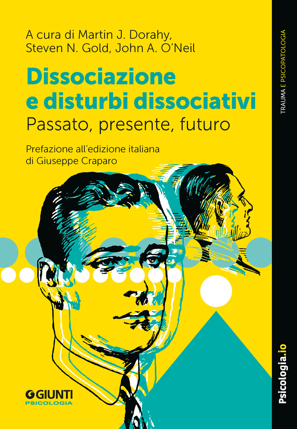 Dissociazione e disturbi dissociativi. Passato, presente, futuro