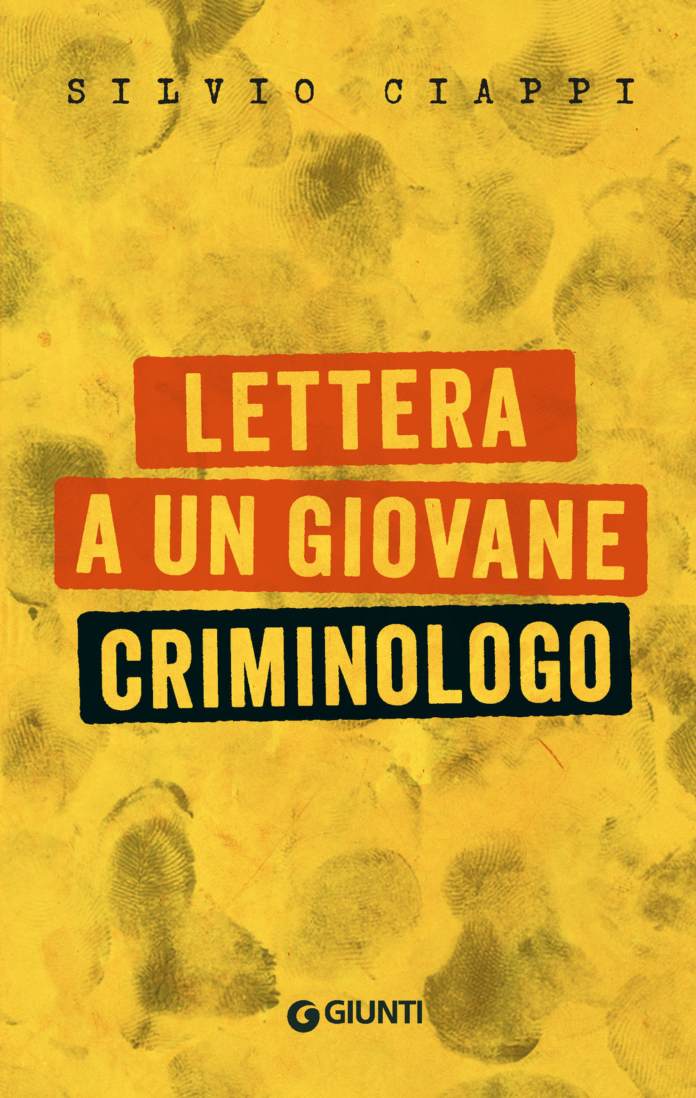 Lettera a un giovane criminologo