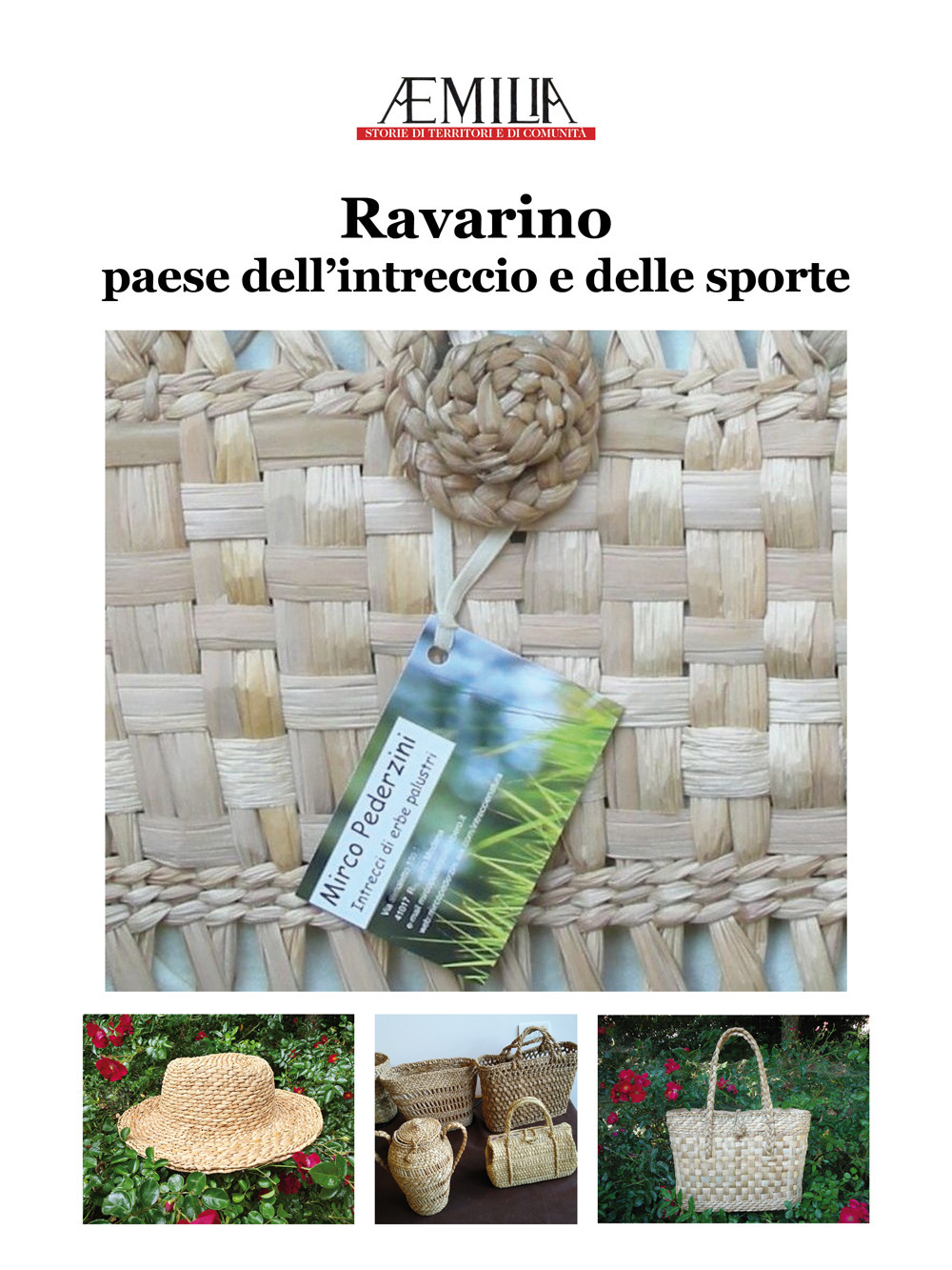 Ravarino. Paese dell'intreccio e delle sporte
