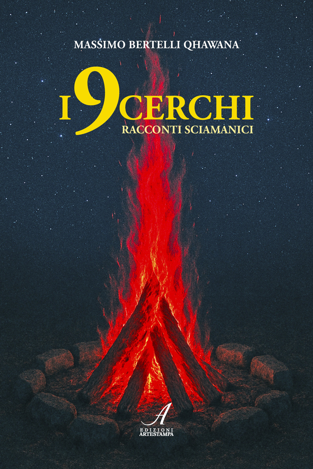 I 9 cerchi. Racconti sciamanici