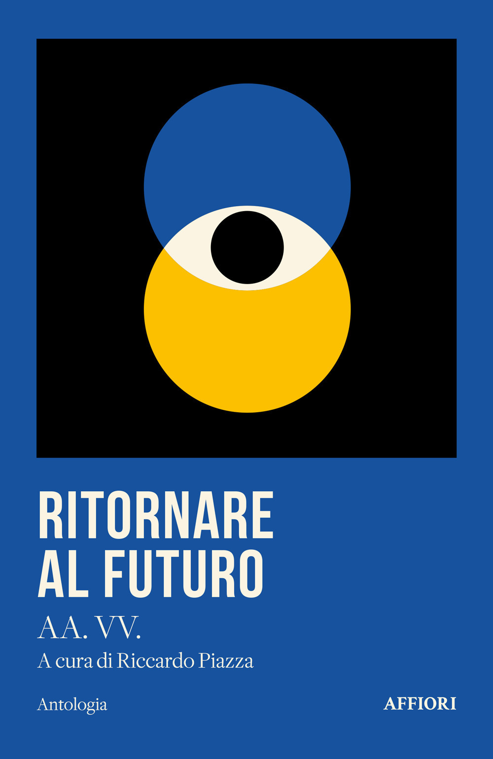 Ritornare al futuro