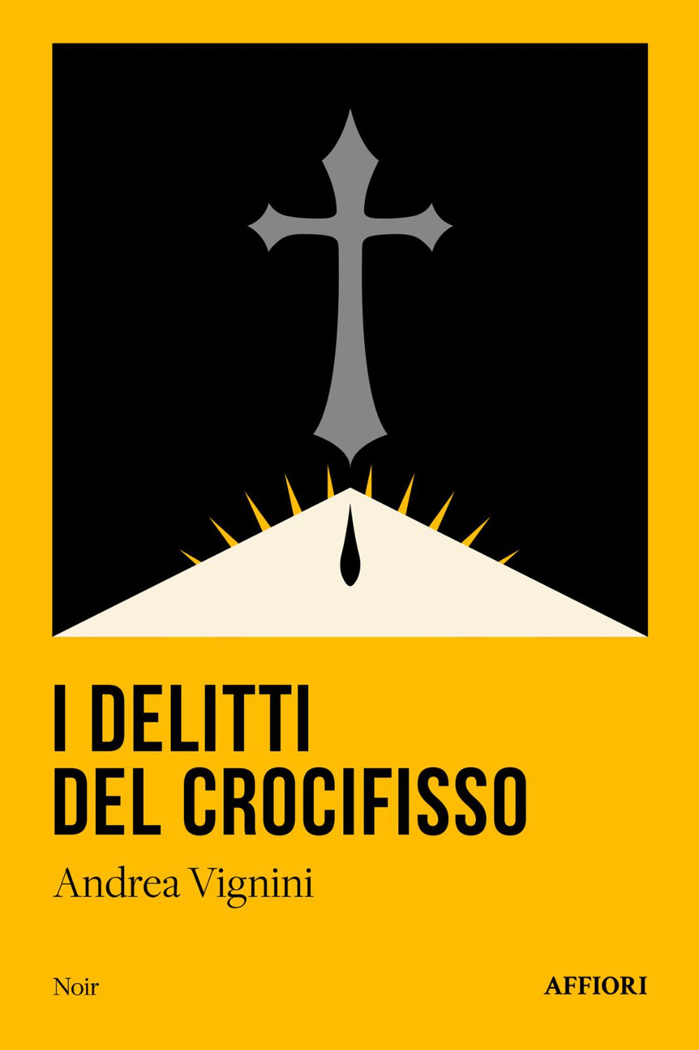 I delitti del crocifisso