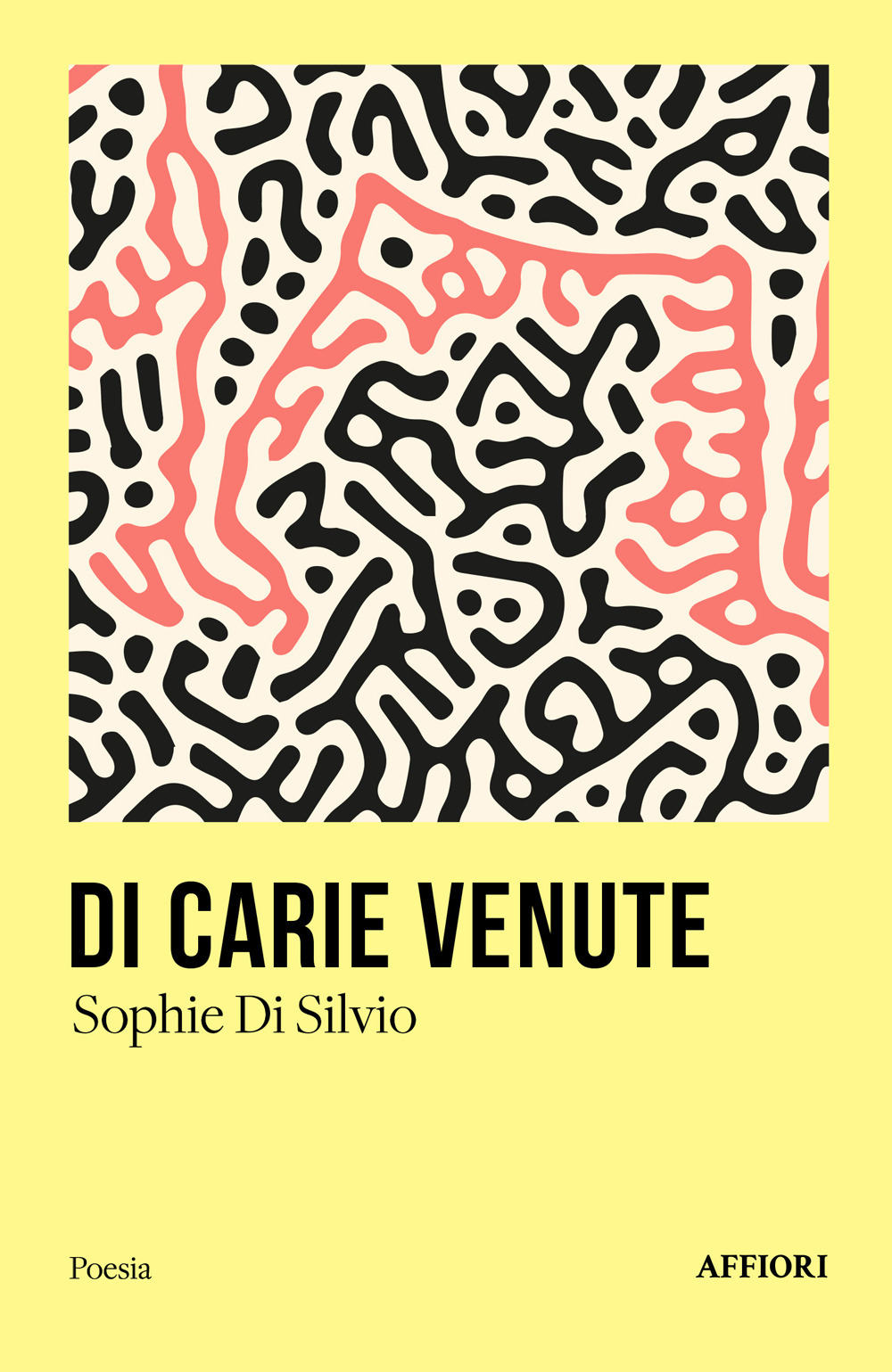 Di carie venute