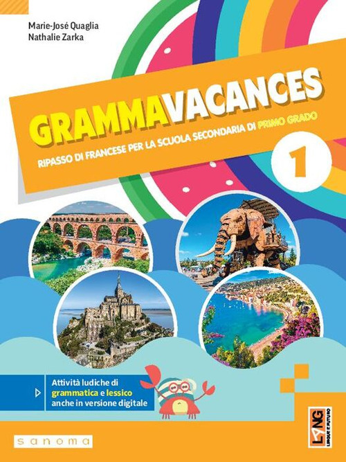 Grammavacances. Ripasso di francese. Per la Scuola media. Vol. 1